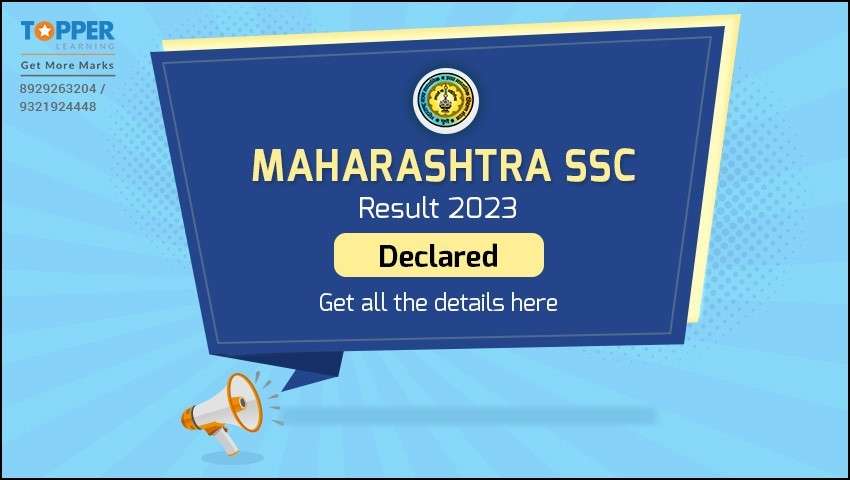 Maharashtra SSC Result 2023 Declared - Get all the details here