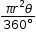 begin mathsize 12px style fraction numerator pi r squared theta over denominator 360 degree end fraction end style